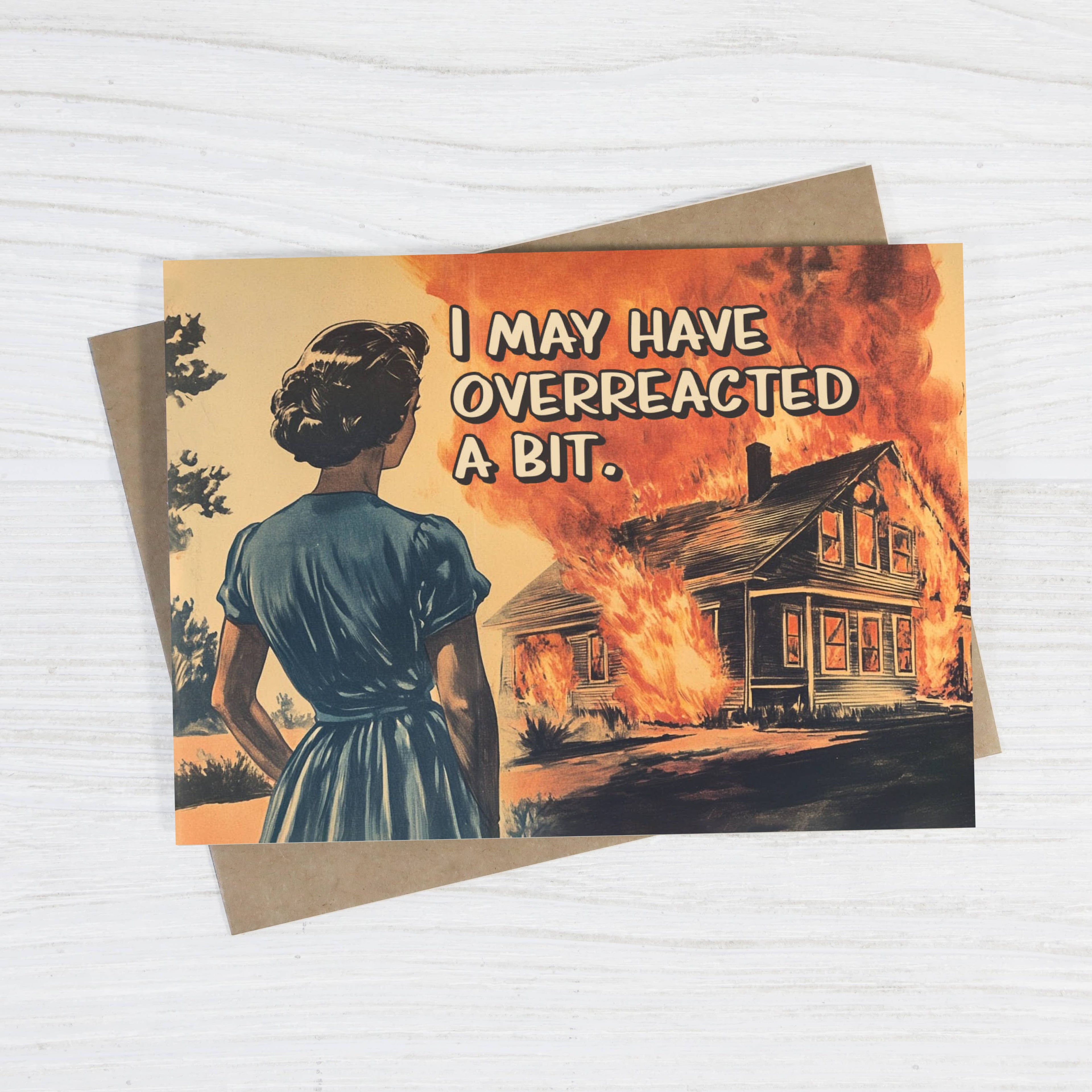 Bad Betty Greeting Co. - I May Have Overreacted a Bit - Funny Apology Card