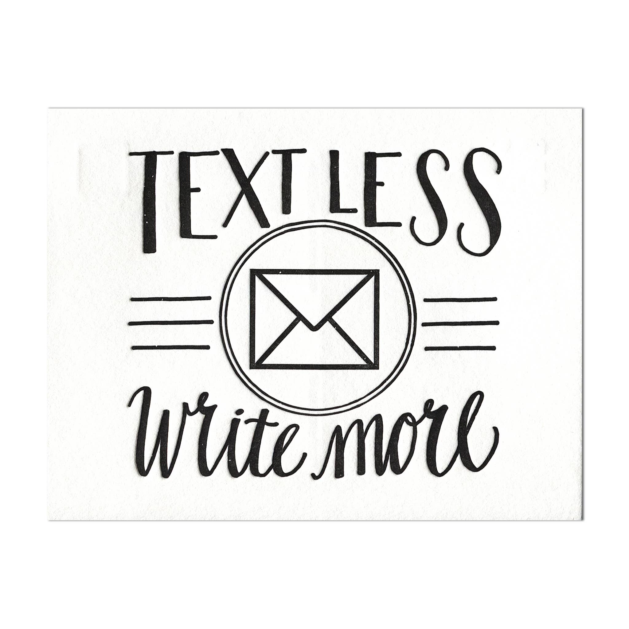 INK MEETS PAPER - Text Less. Write More. - postcard