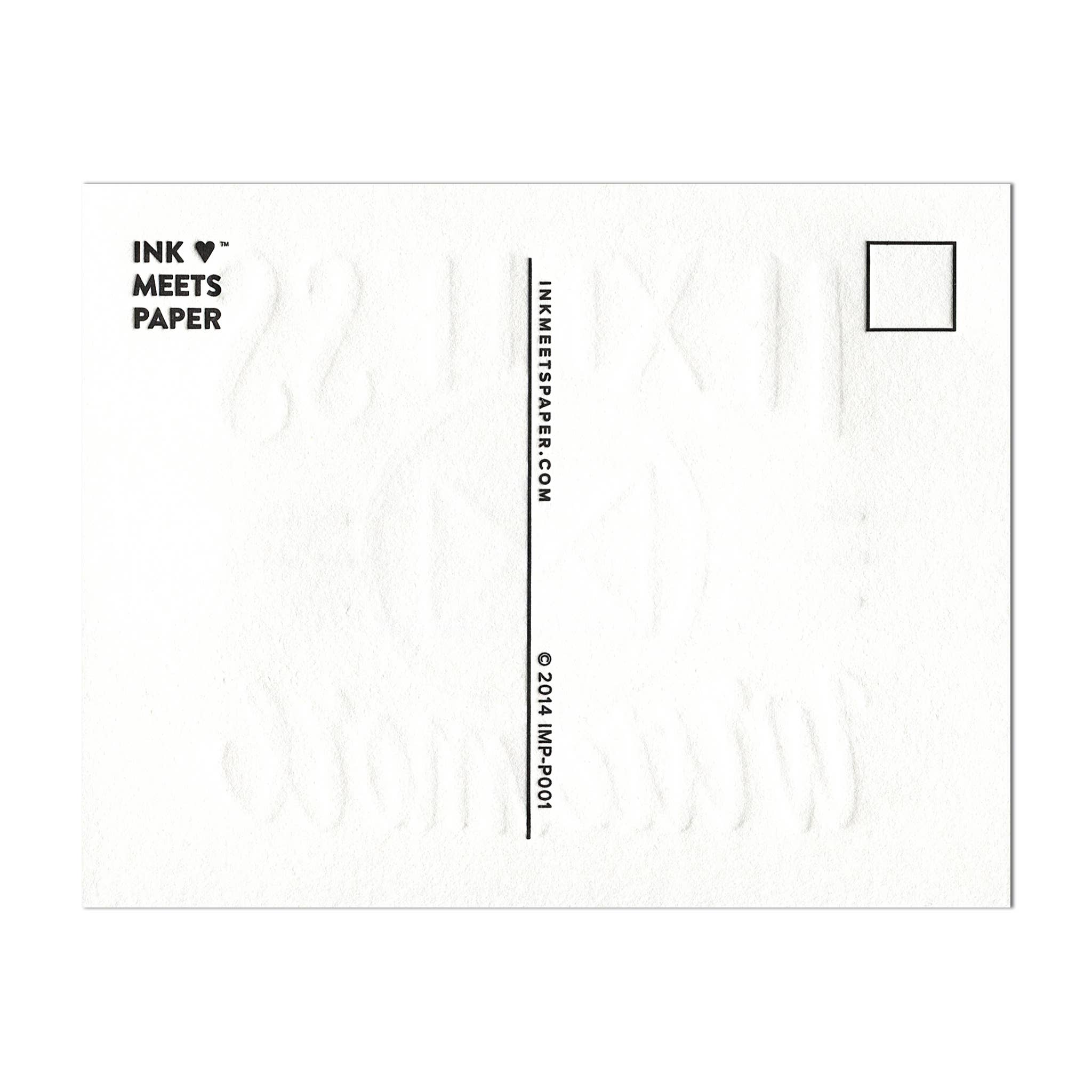 INK MEETS PAPER - Text Less. Write More. - postcard