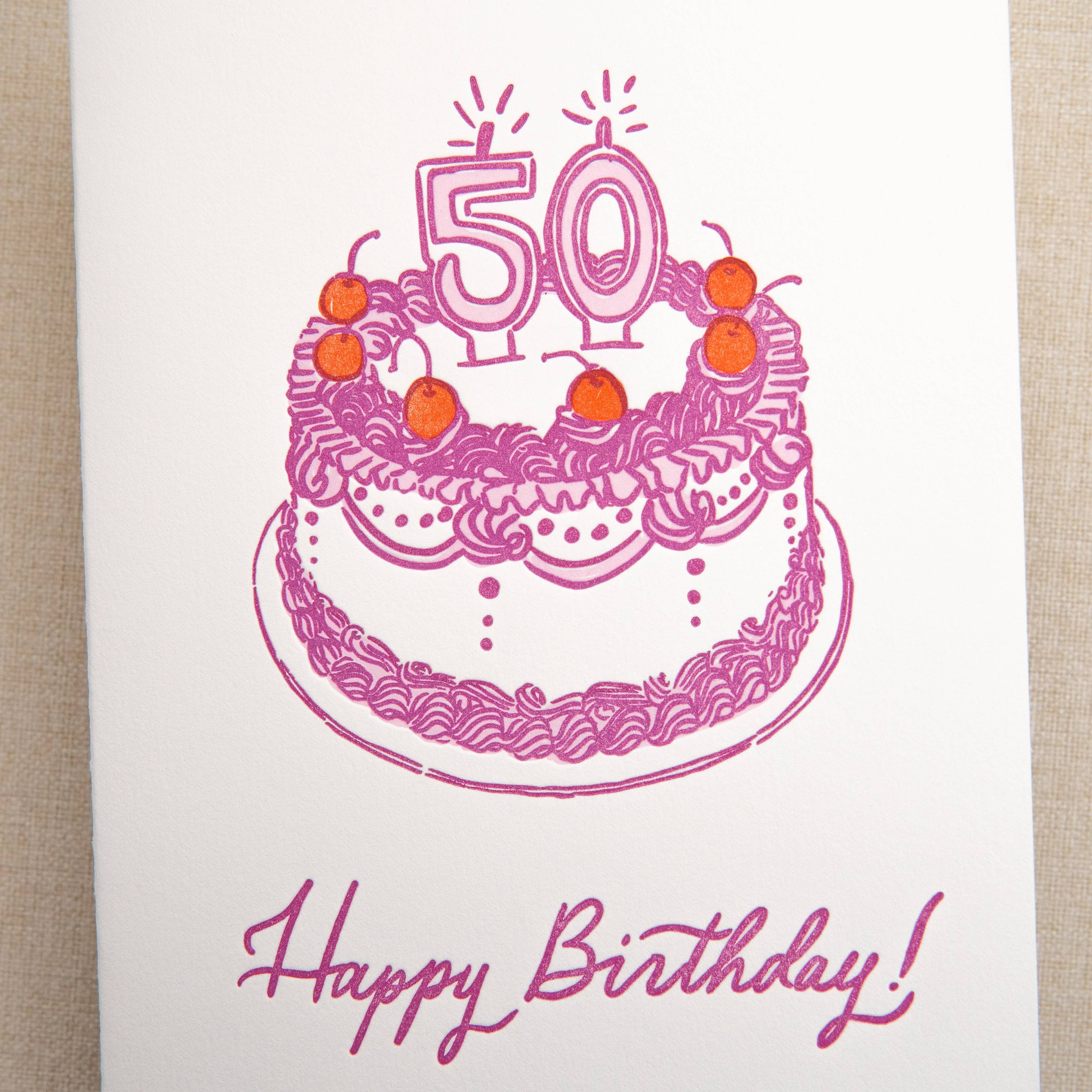 Kindred Letterpress - 50th Birthday Cake Card