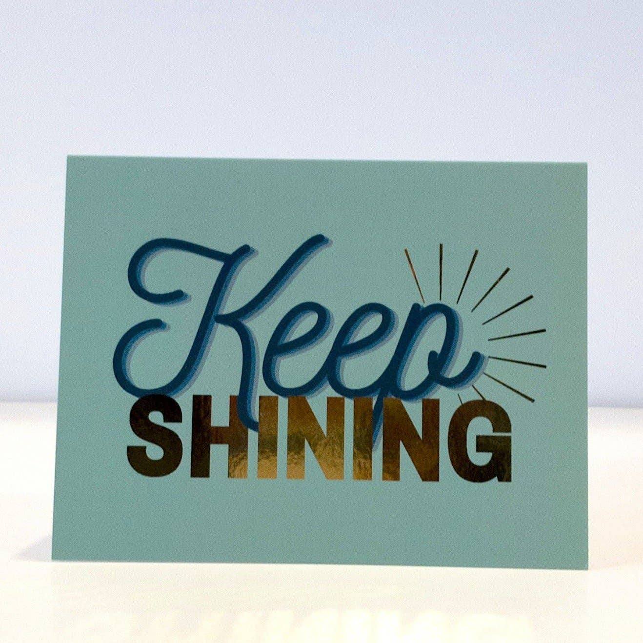 CheerNotes - Keep Shining Quote | Encouragement Card