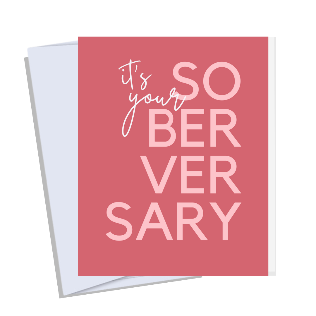CheerNotes - It's Your Soberversary - Sobriety Anniversary or Milestone Card