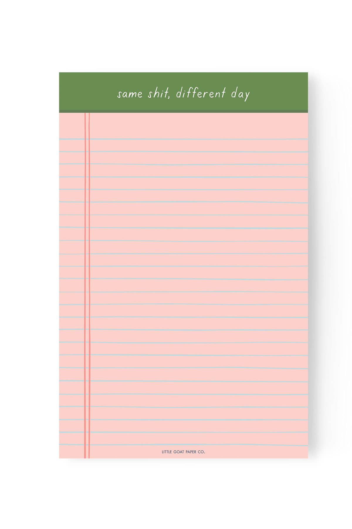 Tiny Hooray - Same Shit Different Day Notepad