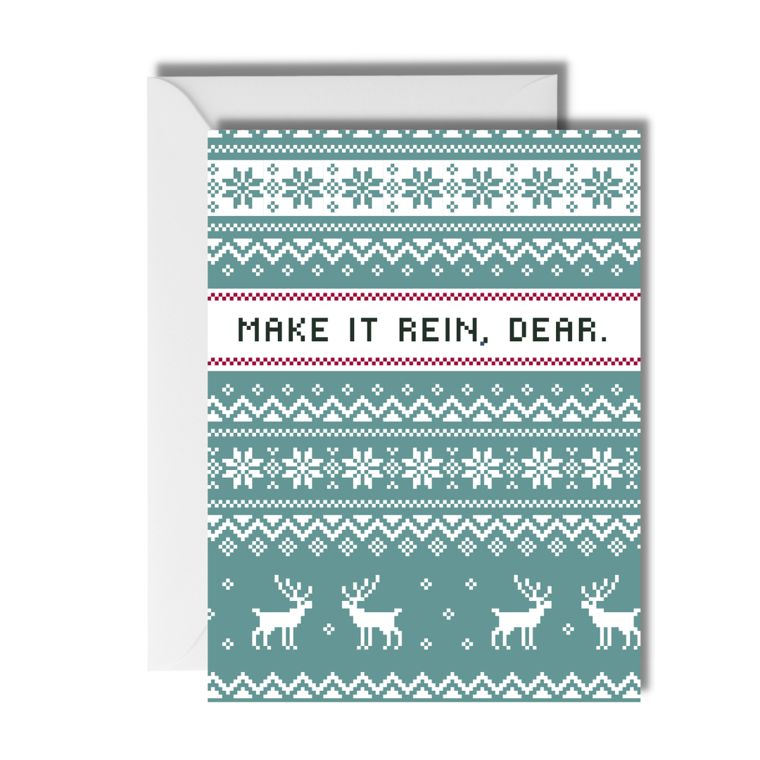 CheerNotes - Make it Rein Ugly Sweater Card | Funny Christmas Card