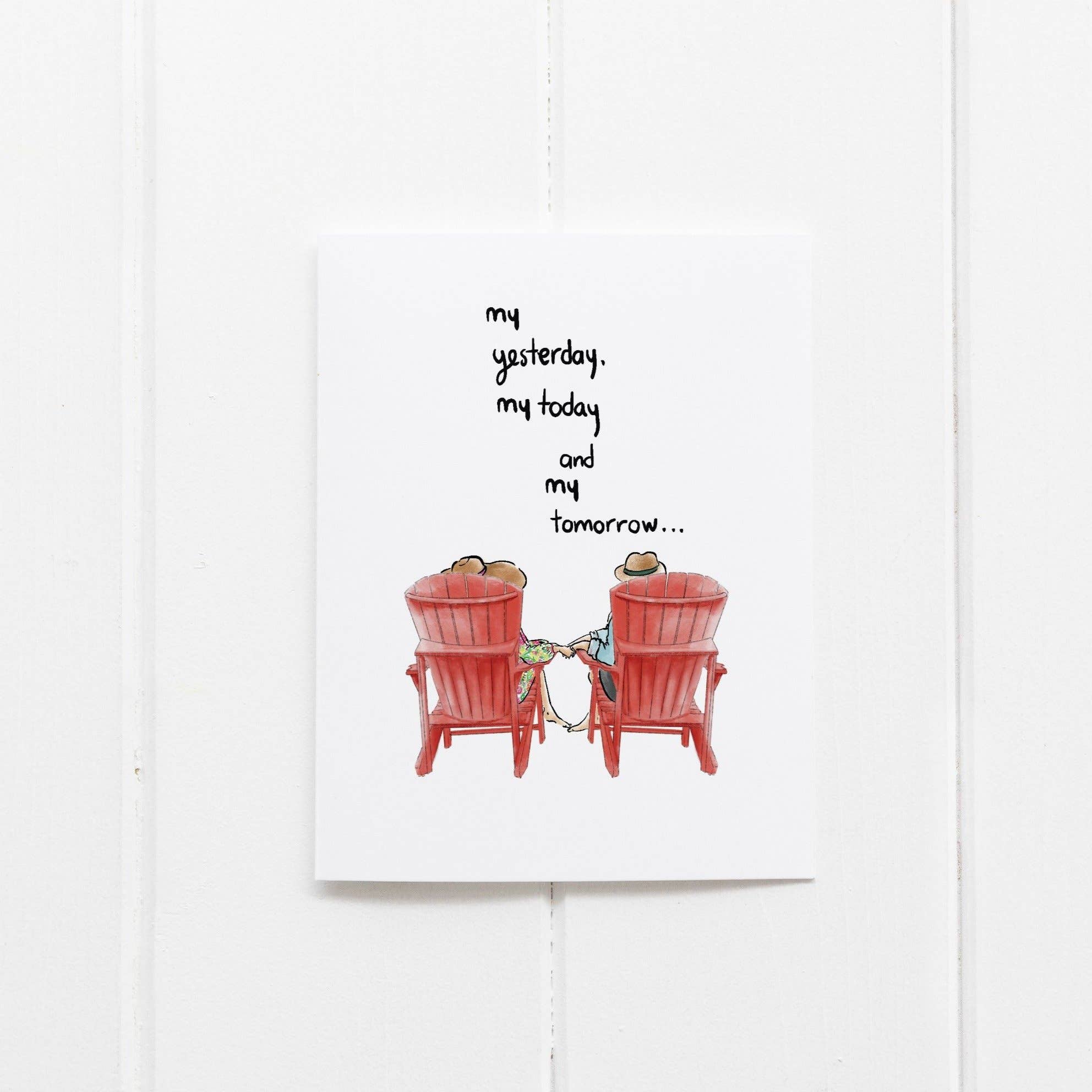 Ramus & Co. - My Yesterday, My Today, My Tomorrow Greeting Card