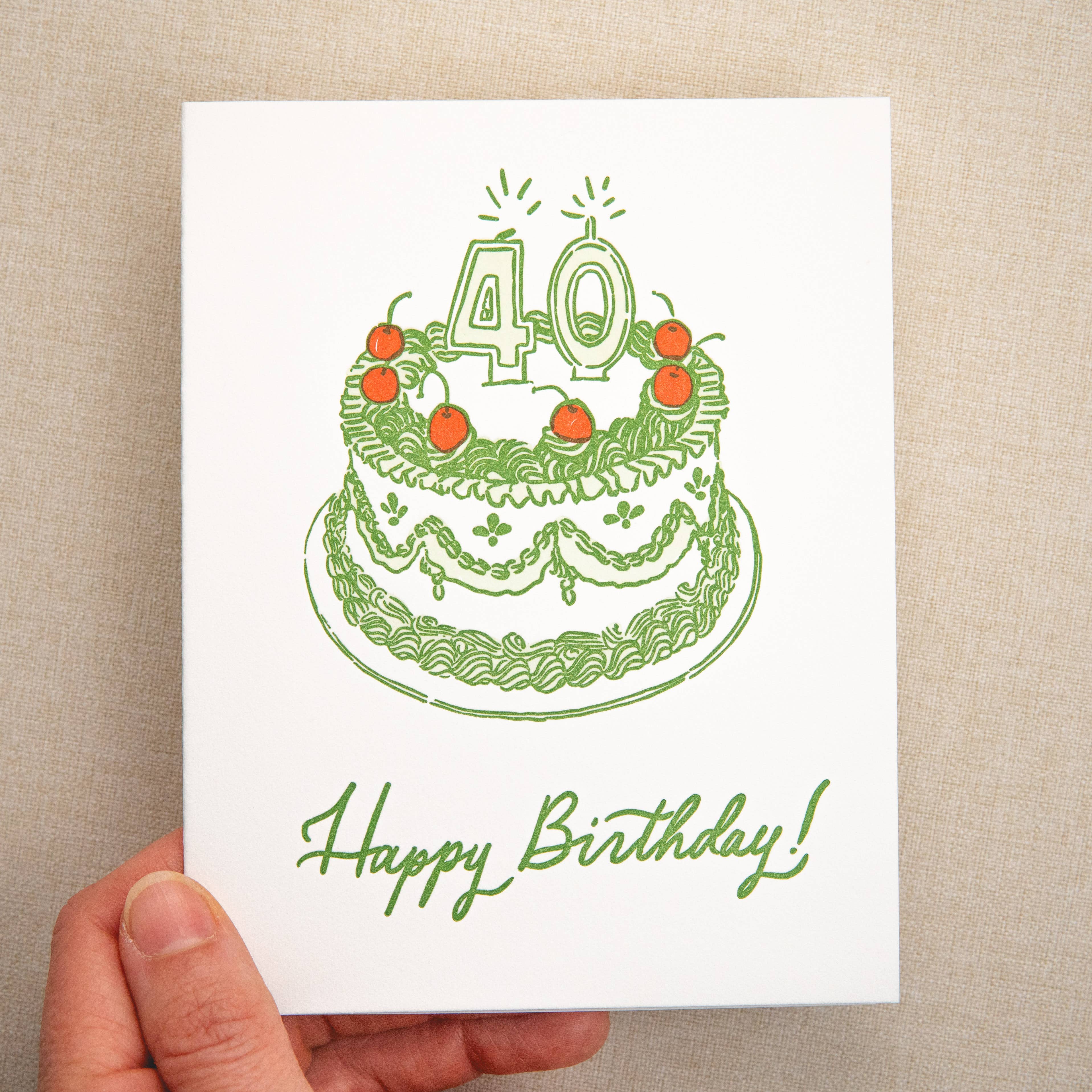 Kindred Letterpress - 40th Birthday Cake Card