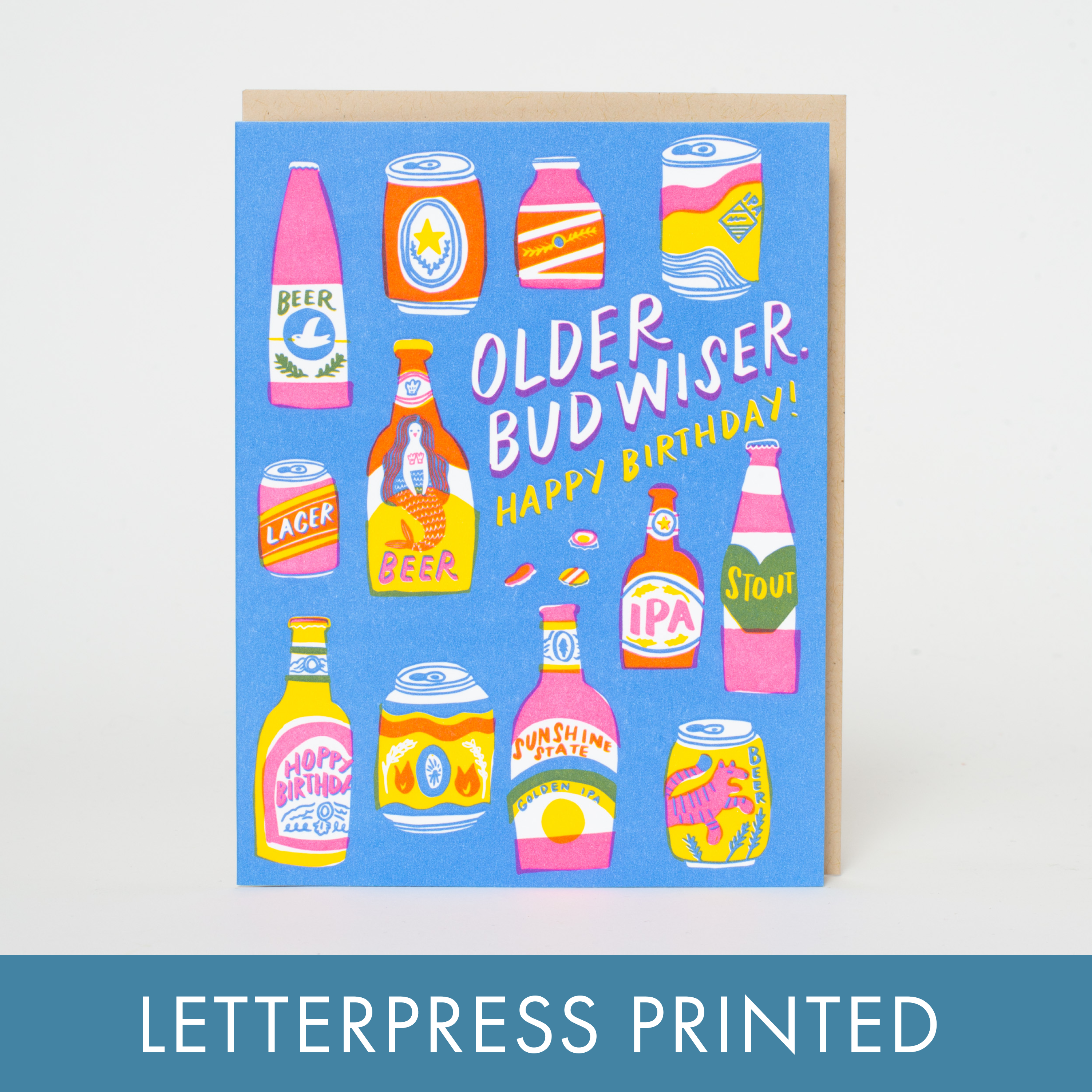 Egg Press Manufacturing - Bud Wiser Birthday Punny Letterpress Greeting Card by Hello!Lucky