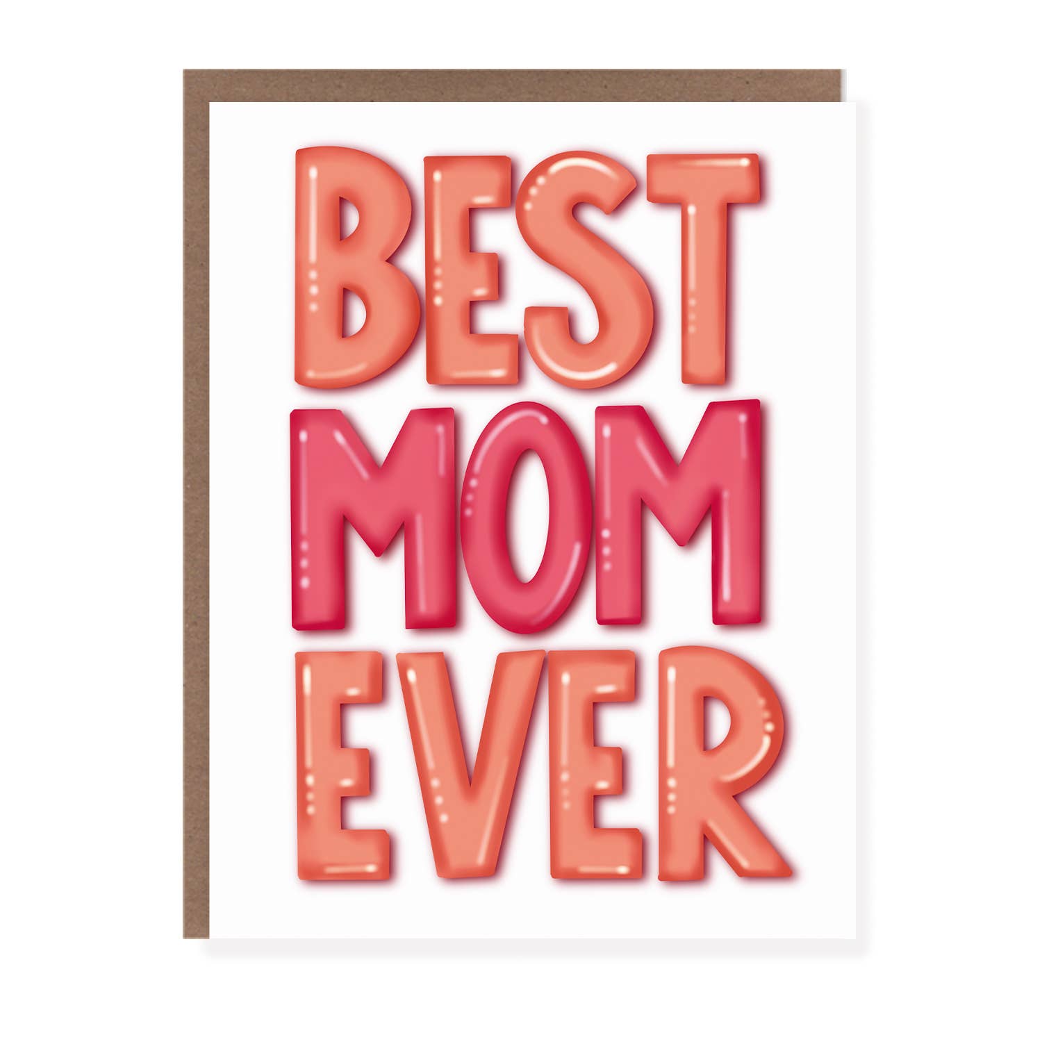 Morgan Swank Studio - Best Mom Ever | Mother's Day Card