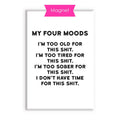 Redback Cards - Four Moods Humor Fridge Magnet