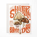 Antiquaria - Holy Shiitake Birthday Greeting Card