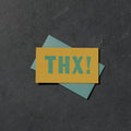 Etc. Letterpress - THX! Mini Card