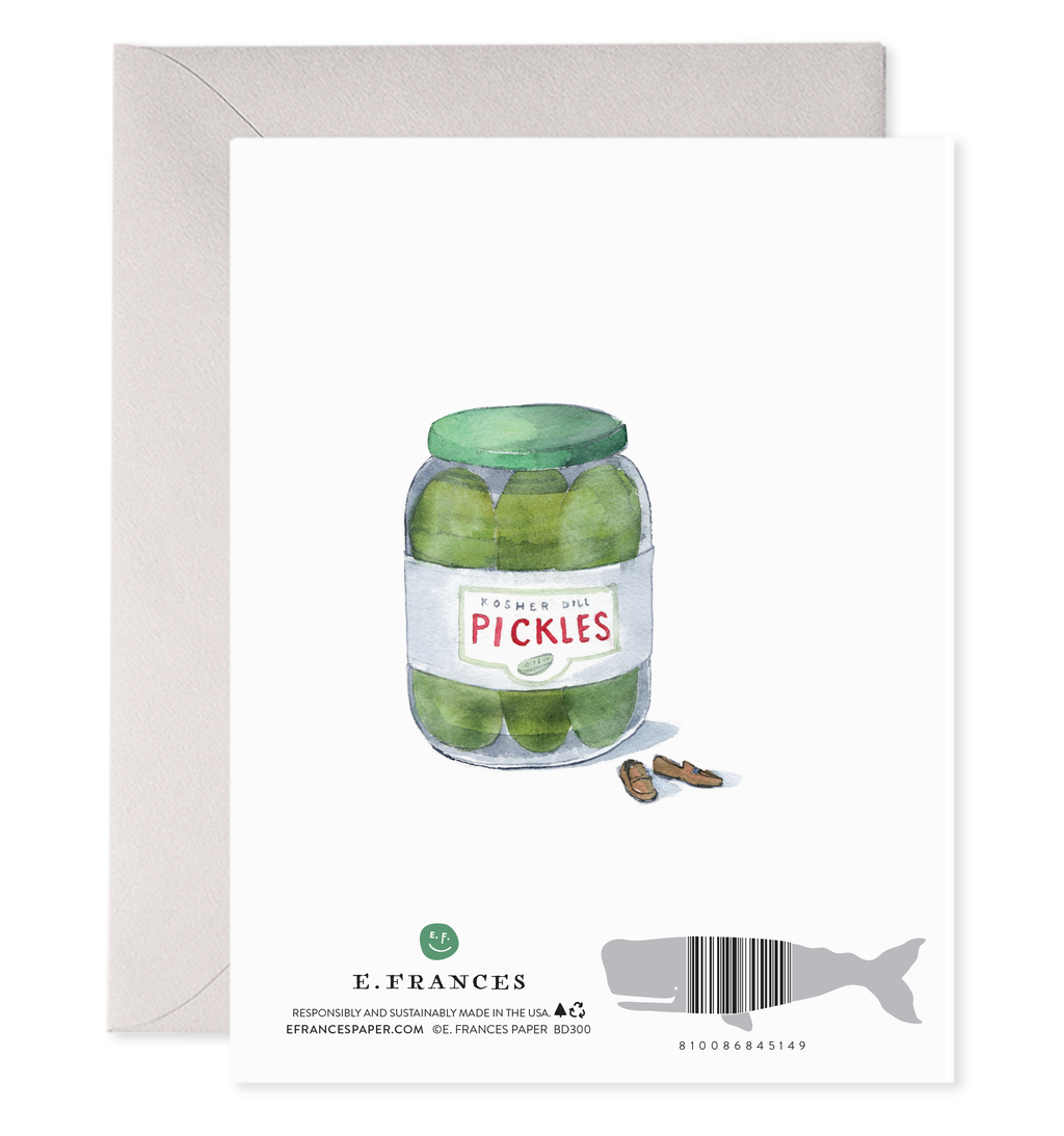 E. Frances Paper - Big Dill | Pickle Birthday Greeting Card