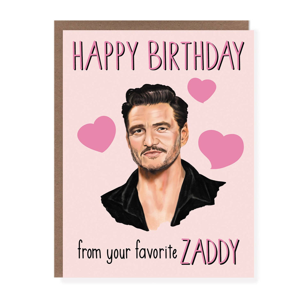 Morgan Swank Studio - Pedro Zaddy Pop Culture Birthday Card