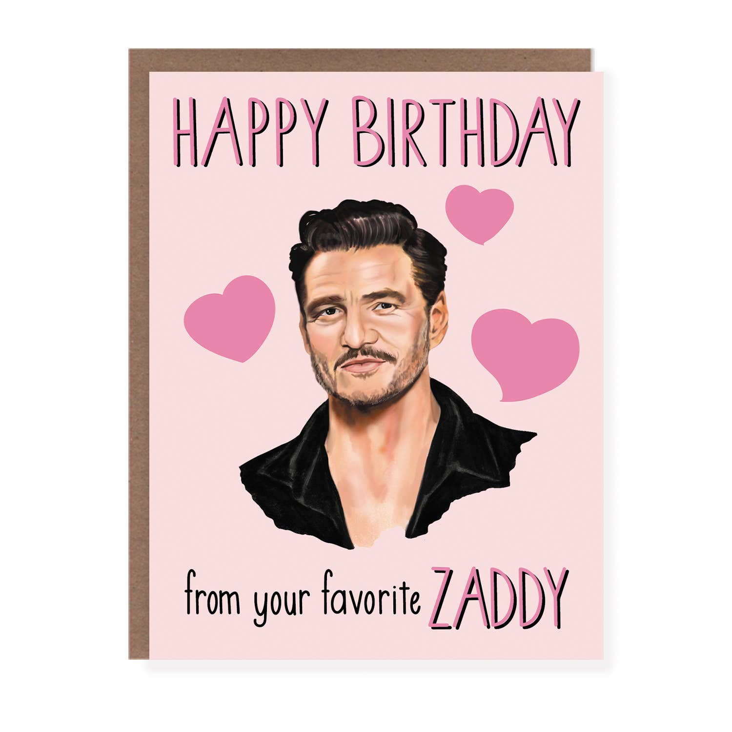 Morgan Swank Studio - Pedro Zaddy Pop Culture Birthday Card