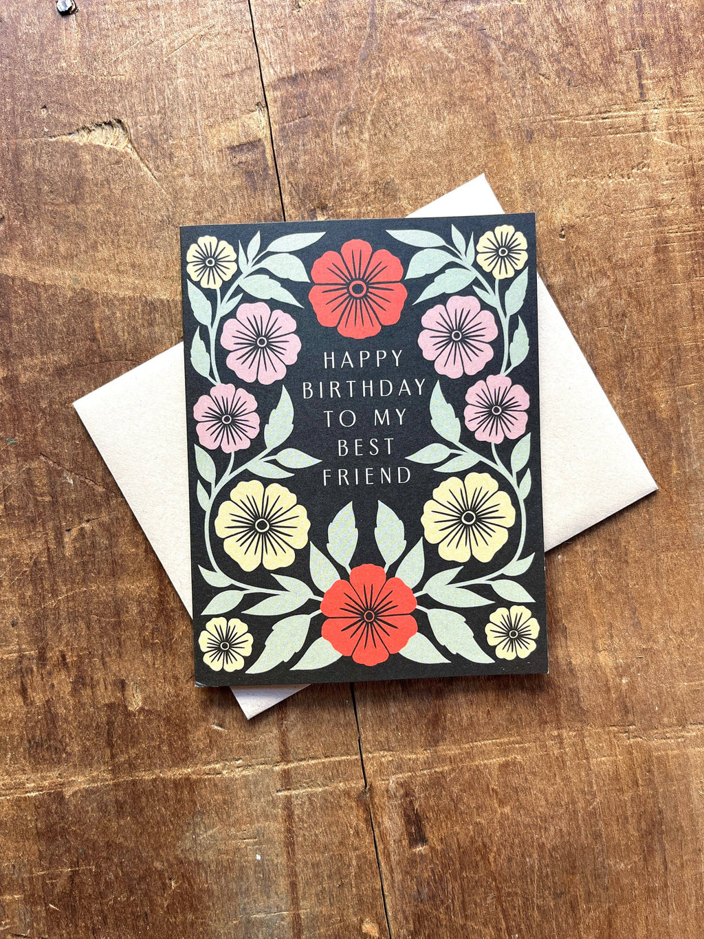 Katharine Watson - "Happy Birthday to My Best Friend," Greeting Card