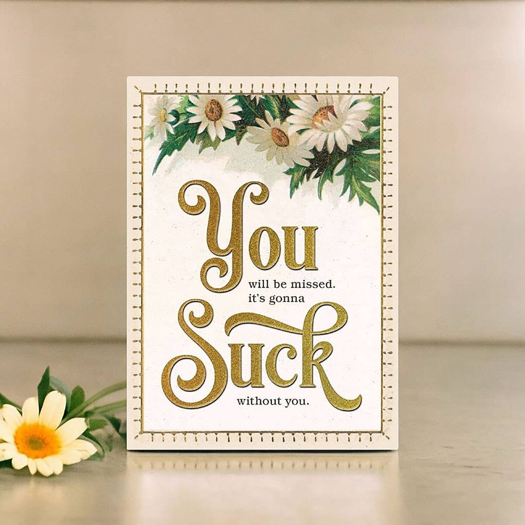 Bad Betty Greeting Co. - Funny Retirement Card - Miss You, Gonna Suck Without You