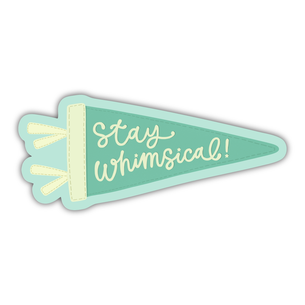 Kyn You Believe It - Stay Whimsical Pennant Vinyl Sticker