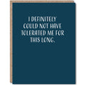 Modern Wit - I Definitely Could Not Have Tolerated Me This Long