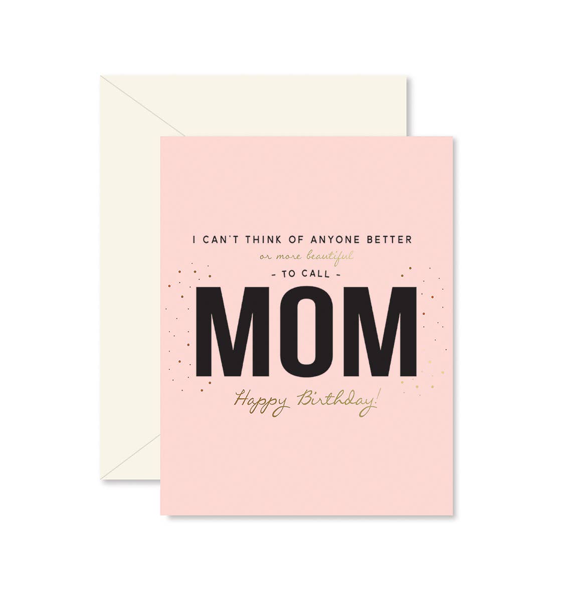 Ginger P. Designs - Beautiful Mom Birthday Greeting Card