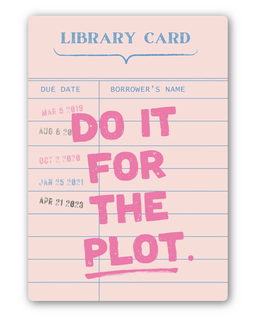 inviting affairs paperie - Do it for the Plot Sticker