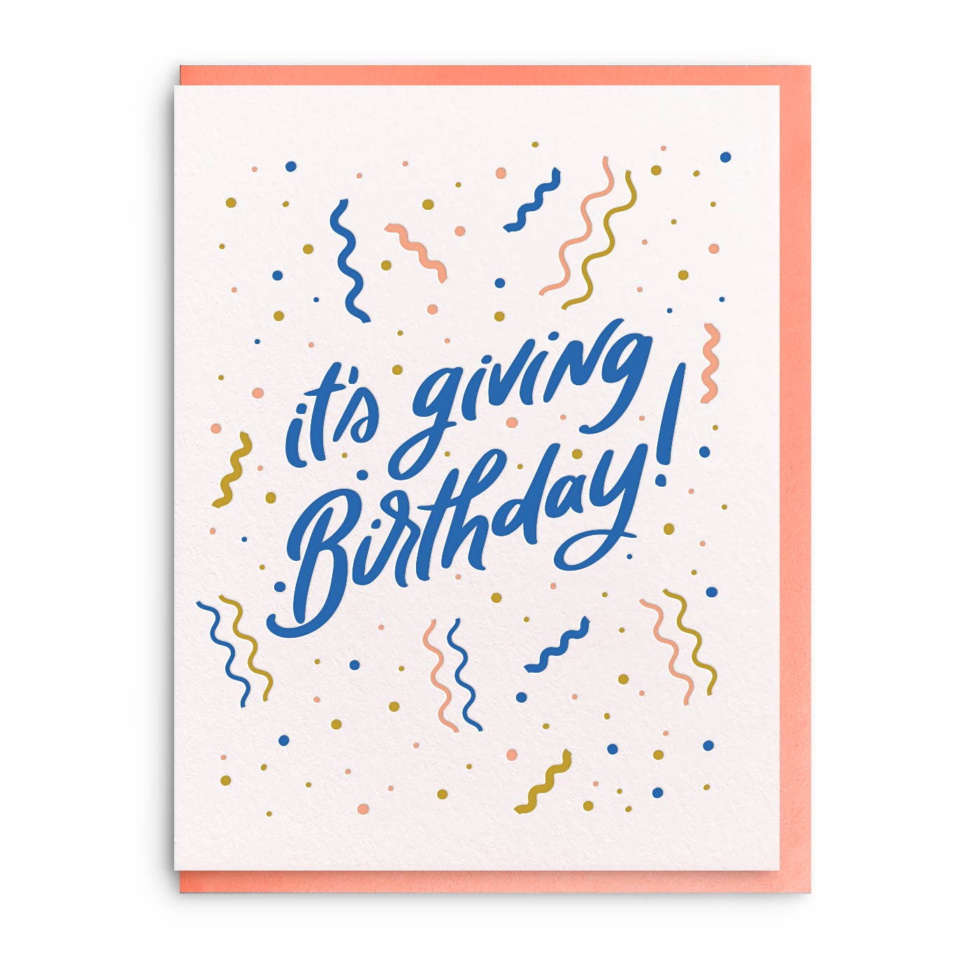 Dahlia Press - Giving Birthday - Letterpress Birthday Greeting Card