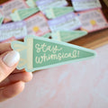 Kyn You Believe It - Stay Whimsical Pennant Vinyl Sticker
