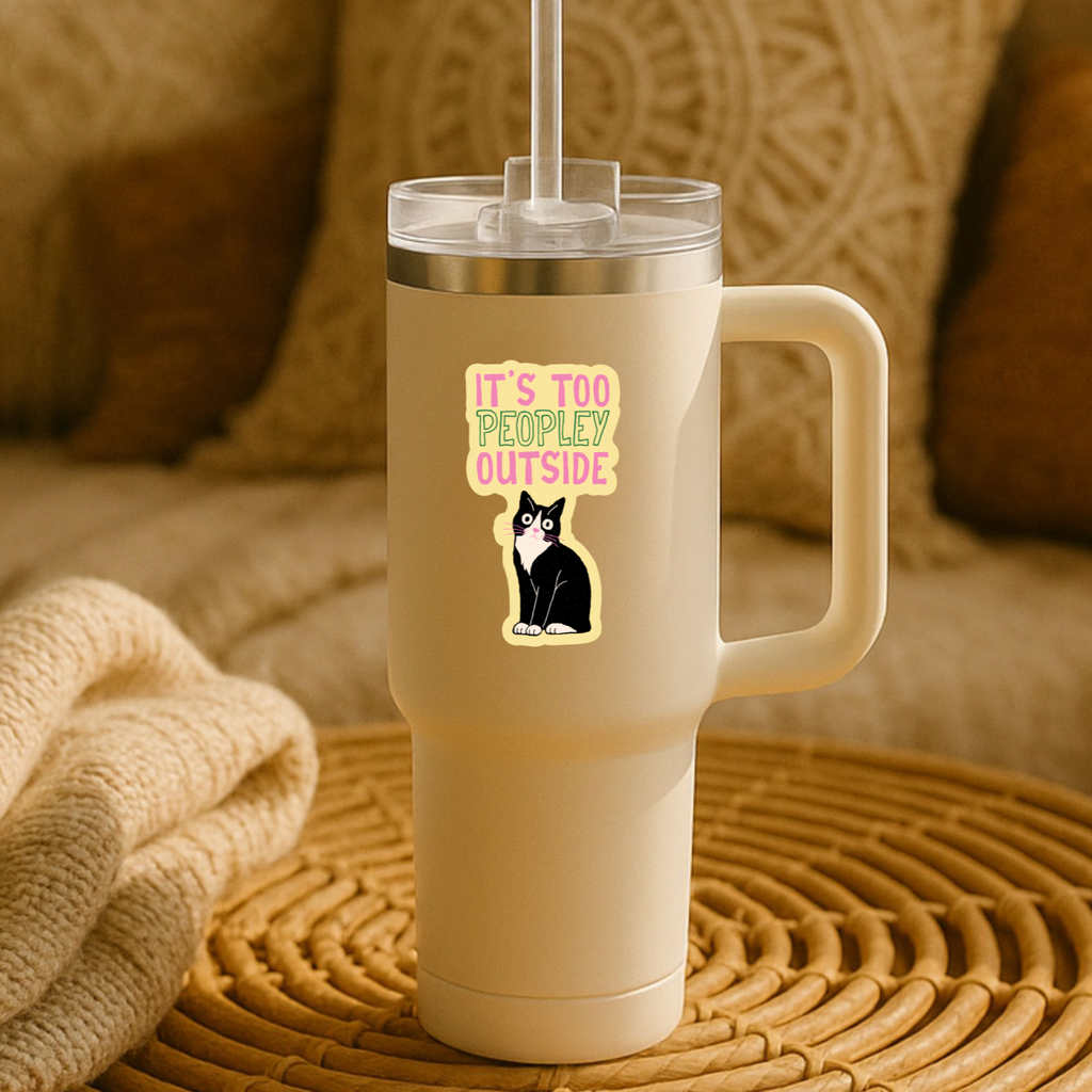 inviting affairs paperie - It’s Too Peopley Outside Cat Sticker