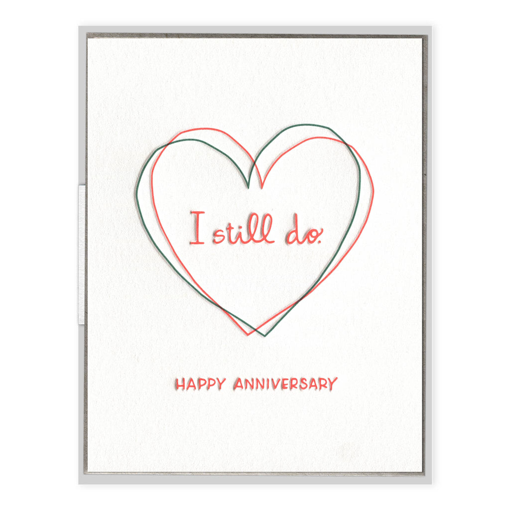 INK MEETS PAPER - I Still Do - Love + Anniversary card