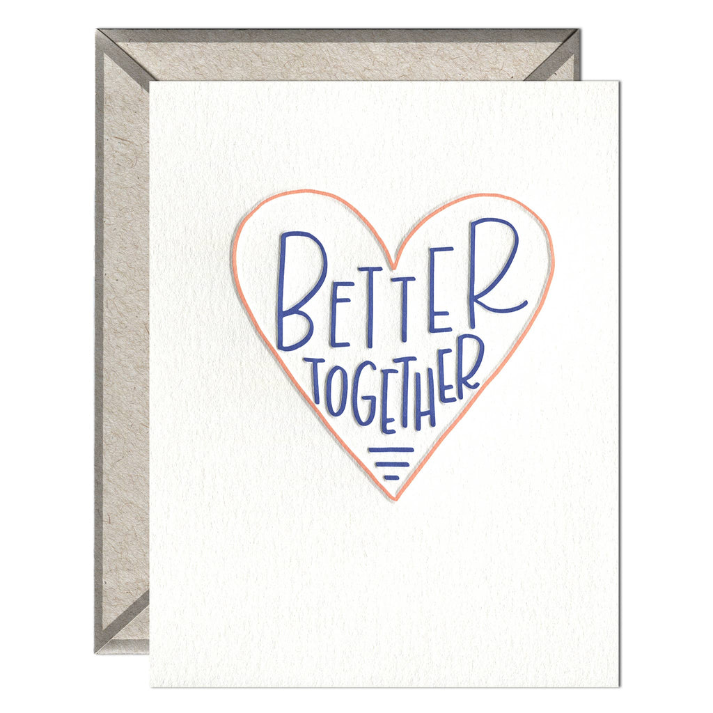 INK MEETS PAPER - Better Together - Love + Anniversary card