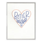 INK MEETS PAPER - Better Together - Love + Anniversary card
