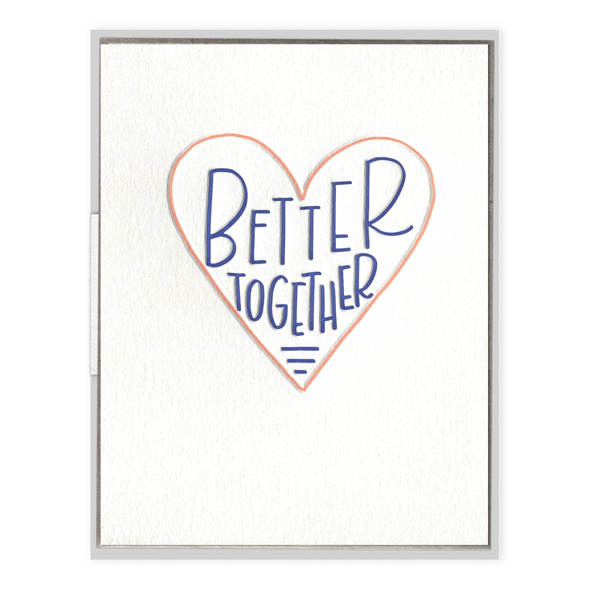 INK MEETS PAPER - Better Together - Love + Anniversary card