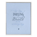 INK MEETS PAPER - Darling Bride - Wedding card