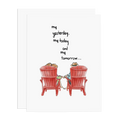 Ramus & Co. - My Yesterday, My Today, My Tomorrow Greeting Card