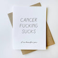 Steel Petal Press - Cancer Sucks - Letterpress Sympathy and Encouragement Card