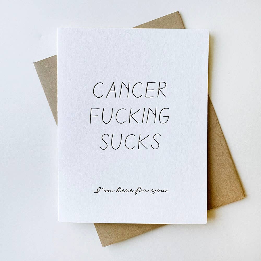 Steel Petal Press - Cancer Sucks - Letterpress Sympathy and Encouragement Card