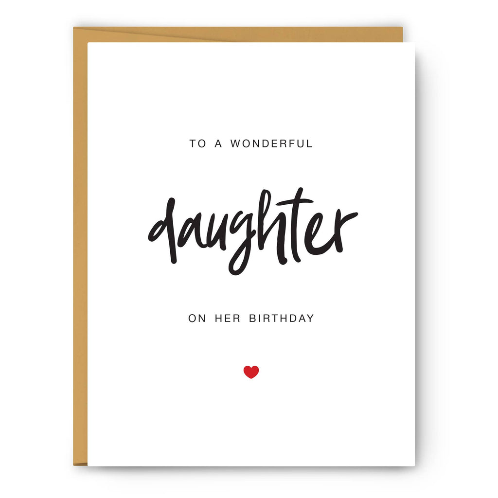 Footnotes - To a Wonderful Daughter on her Birthday - Birthday Card