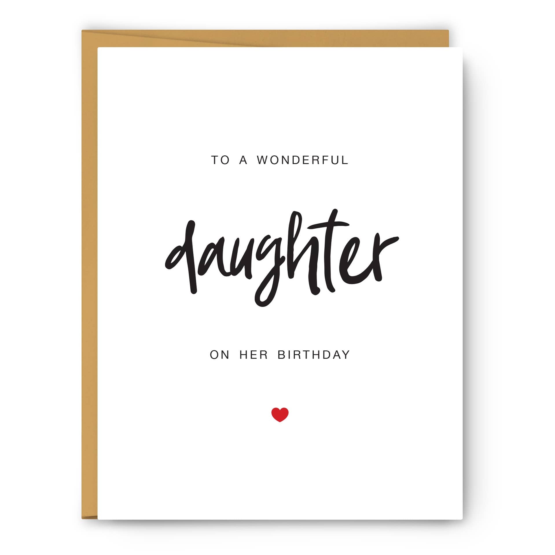 Footnotes - To a Wonderful Daughter on her Birthday - Birthday Card