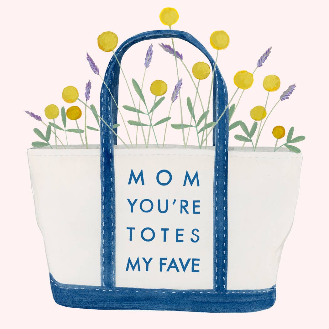 Dear Hancock - Mom You're Totes My Fave