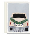 SLIGHTLY, GETAWAY CAR, JUST MARRIED
