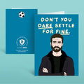 CITIZEN RUTH, ROY KENT DON'T SETTLE CARD