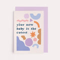 SISTER PAPER CO., CUTEST NEW BABY