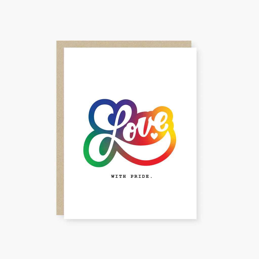 2021 CO., X HOLIDAY JUNKIE LOVE WITH PRIDE - CELEBRATE PRIDE GREETING CARD