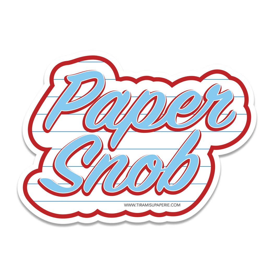 Tiramisu Paperie - Paper Snob, 3" Vinyl Sticker