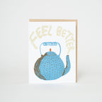 Egg Press Manufacturing - Feel Better Teapot Sympathy Letterpress Greeting Card by Egg Press