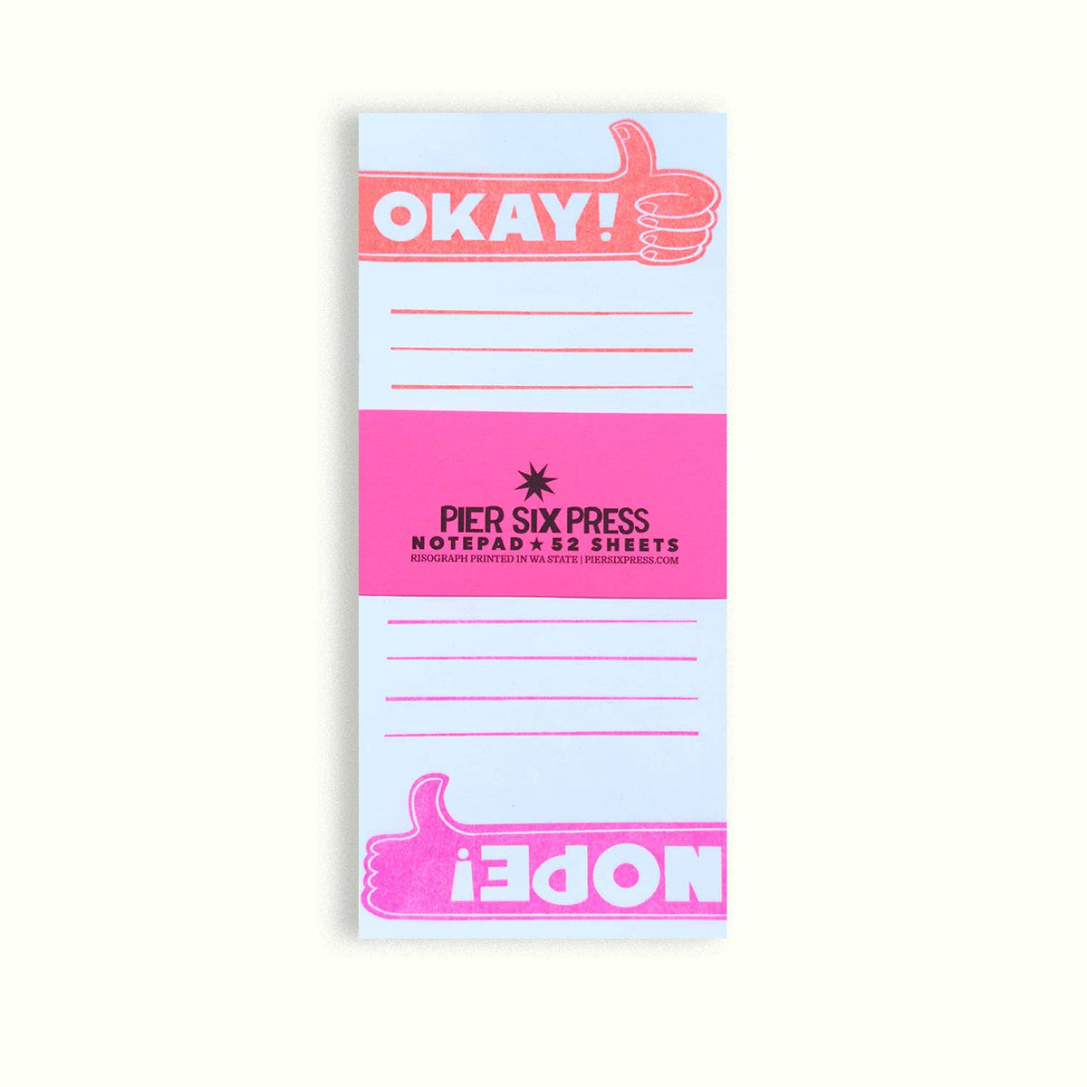 Pier Six Press - Okay/Nope Reversible - Risograph 'Memo Maker' Notepad