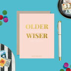 Barone and Co. - Older Wiser Birthday Card