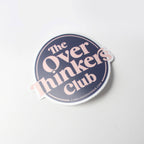 Inklings Paperie - Vinyl Sticker - Overthinkers Club