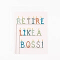 Dear Hancock - Retire Like a Boss