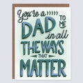 Morgan Swank Studio - Dad to Me | Alternative Father's Day Card