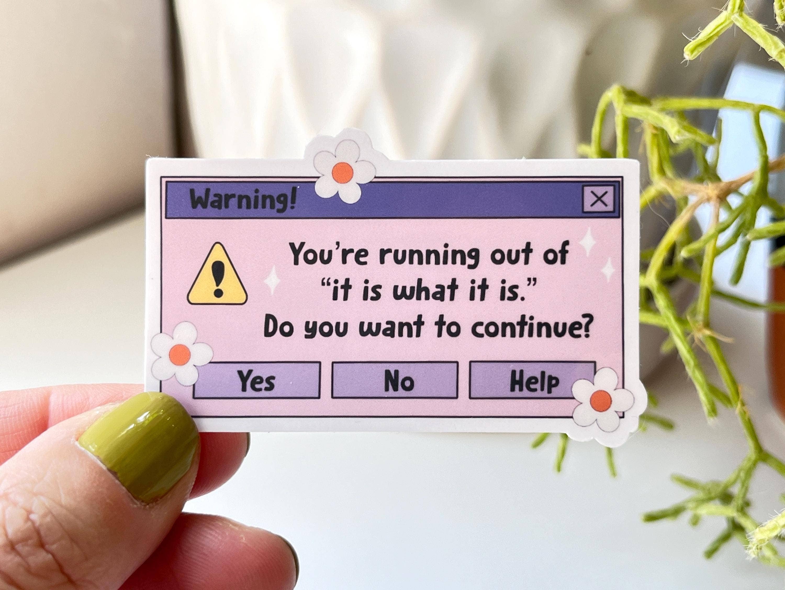 Thanks, Capitalism! - It Is What It Is sticker